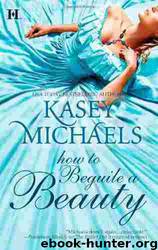 How to Beguile a Beauty (DF4) by Michaels Kasey