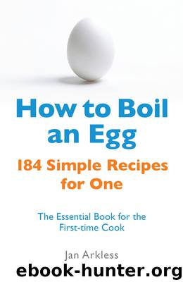 How to Boil an Egg by Jan Arkless