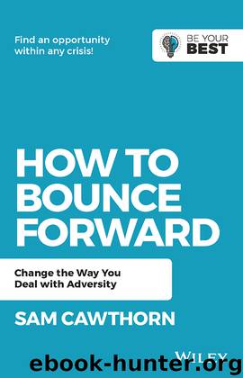 How to Bounce Forward by Sam Cawthorn