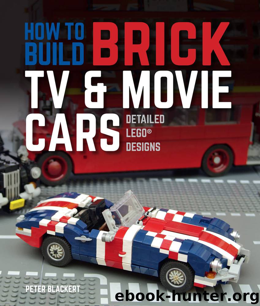 How to Build Brick TV and Movie Cars by Peter Blackert