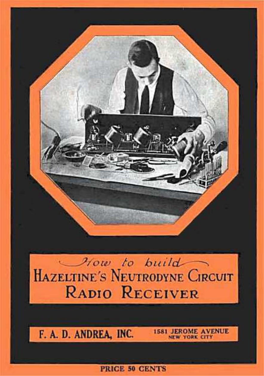 How to Build Hazeltines Neutrodyne Circuit Radio Receiver by FADA 1923