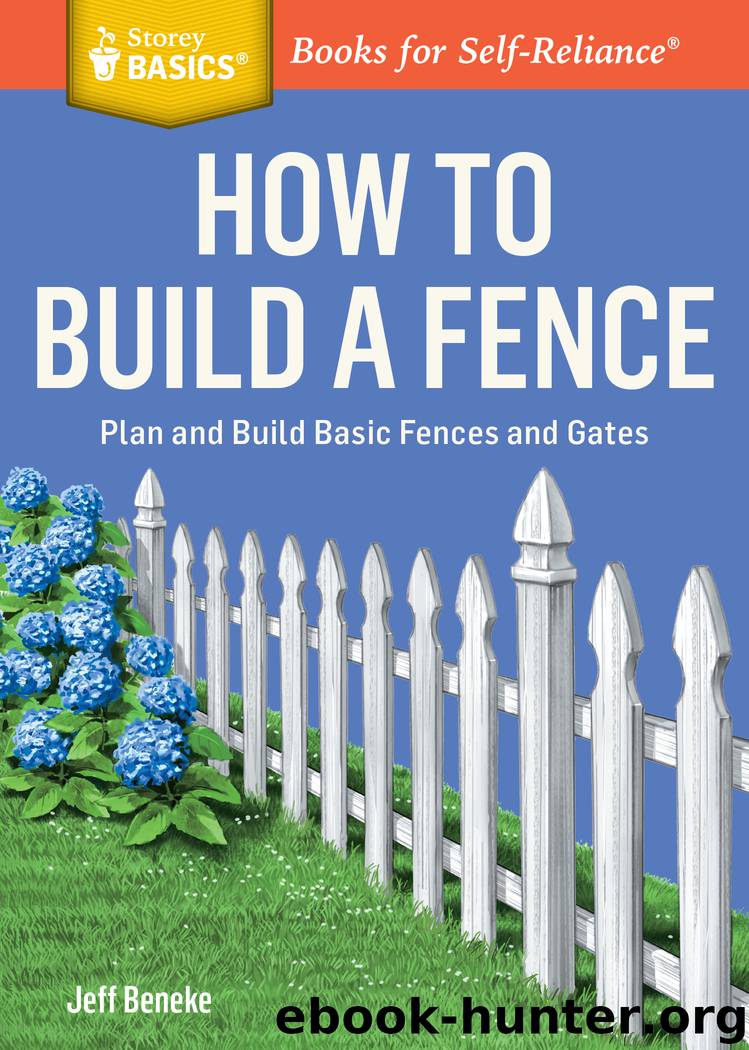 How to Build a Fence by Jeff Beneke