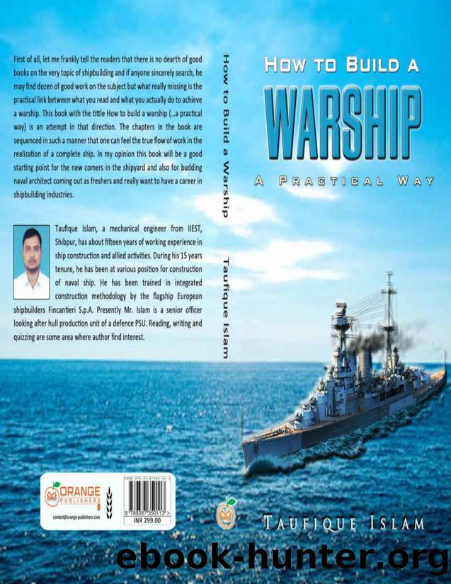 How to Build a Warship (A Practical Way) by Taufique Islam
