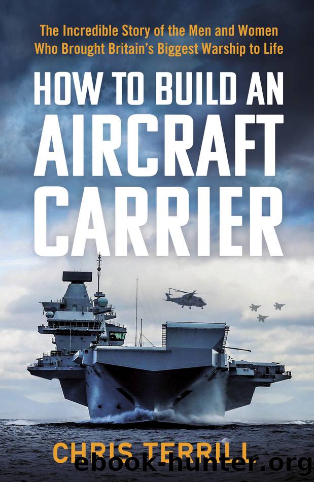 How to Build an Aircraft Carrier by Chris Terrill