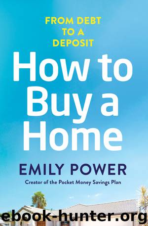 How to Buy a Home by Emily Power
