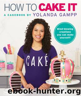 How to Cake It by Yolanda Gampp