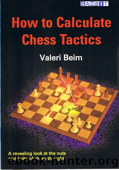 How to Calculate Chess Tactics (Beim) by Unknown