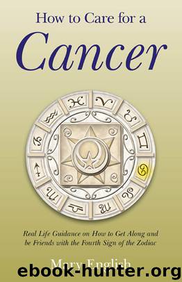 How to Care for a Cancer by Mary English