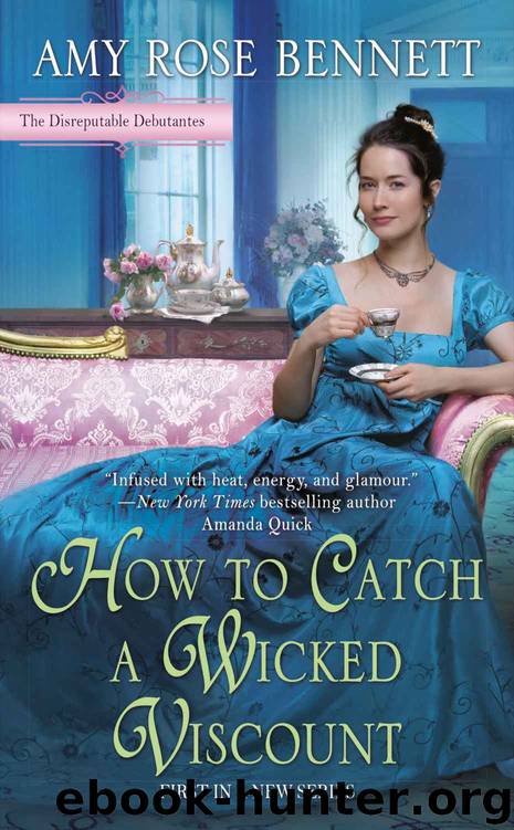 How to Catch a Wicked Viscount by Bennett Amy Rose