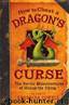How to Cheat a Dragon's Curse (The Heroic Misadventures of Hiccup the Viking) by Cressida Cowell