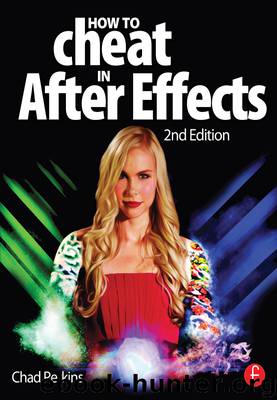How to Cheat in After Effects by Perkins Chad