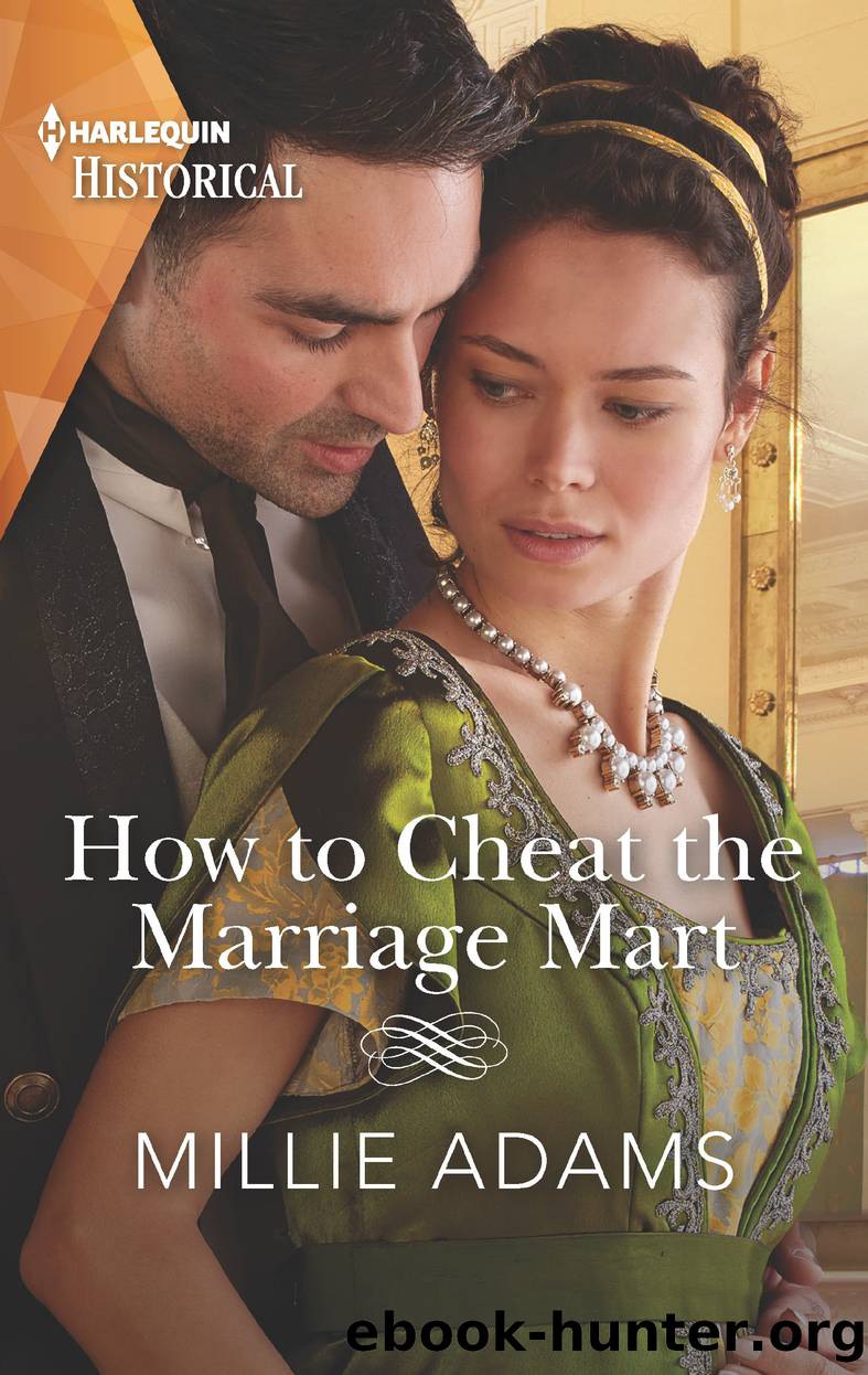 How to Cheat the Marriage Mart by Millie Adams