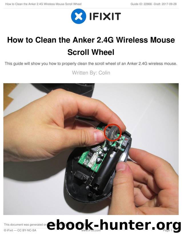 How to Clean the Anker 2.4G Wireless Mouse Scroll Wheel by Unknown