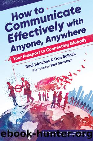 How to Communicate Effectively With Anyone, Anywhere by Dan Bullock
