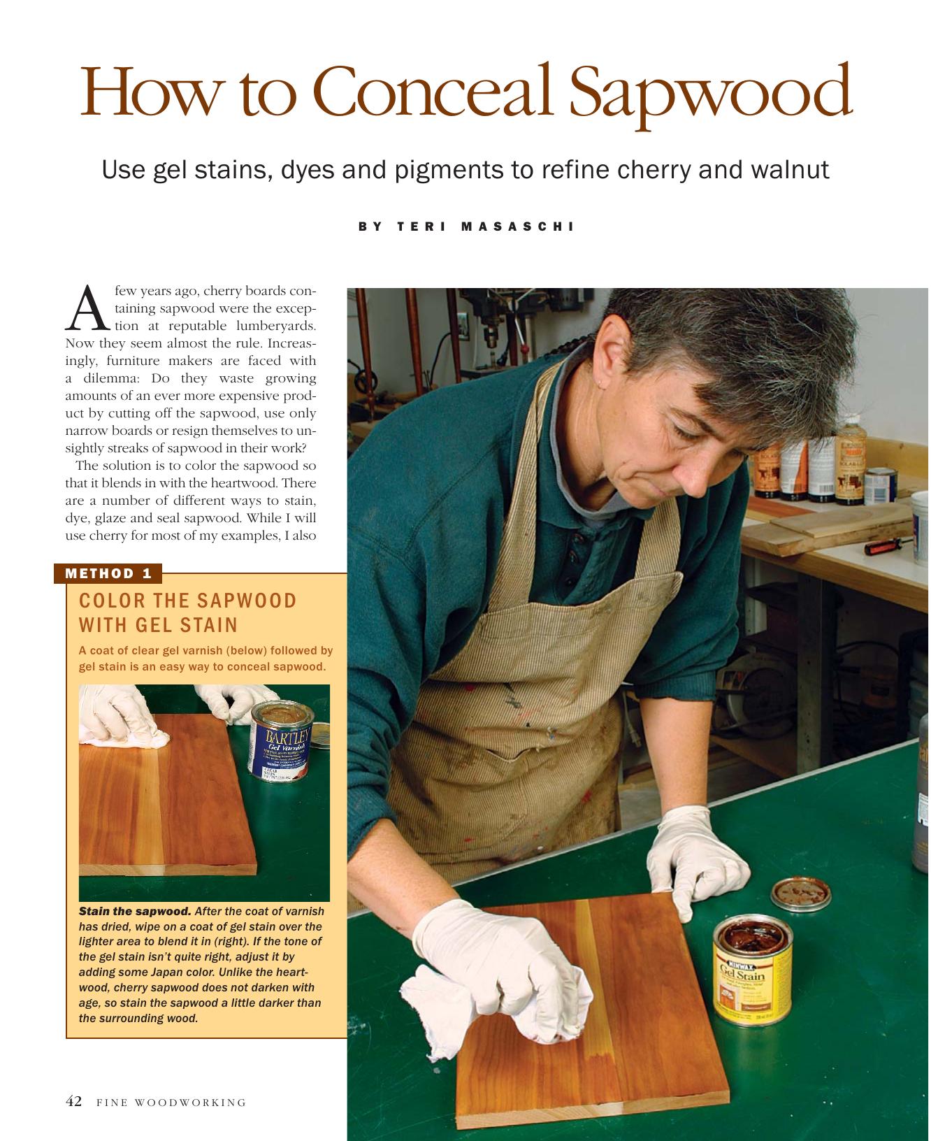 How to Conceal Sapwood by Teri Masaschi