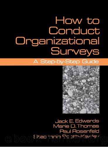 How to Conduct Organizational Surveys by Edwards Jack;Thomas Marie D.;Rosenfeld Paul;Booth-Kewley Stephanie;
