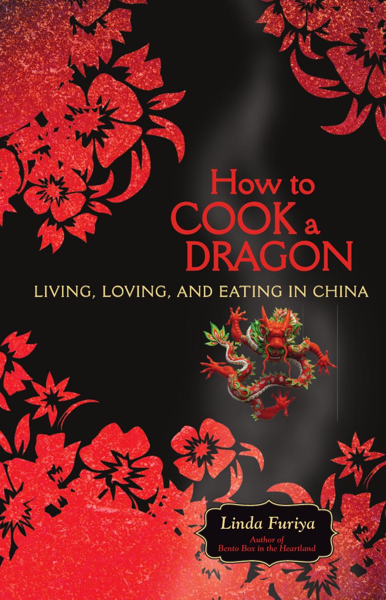 How to Cook a Dragon by Linda Furiya
