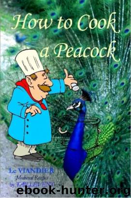 How to Cook a Peacock by Jim Chevallier