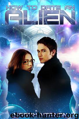 How to Date an Alien by Magan Vernon