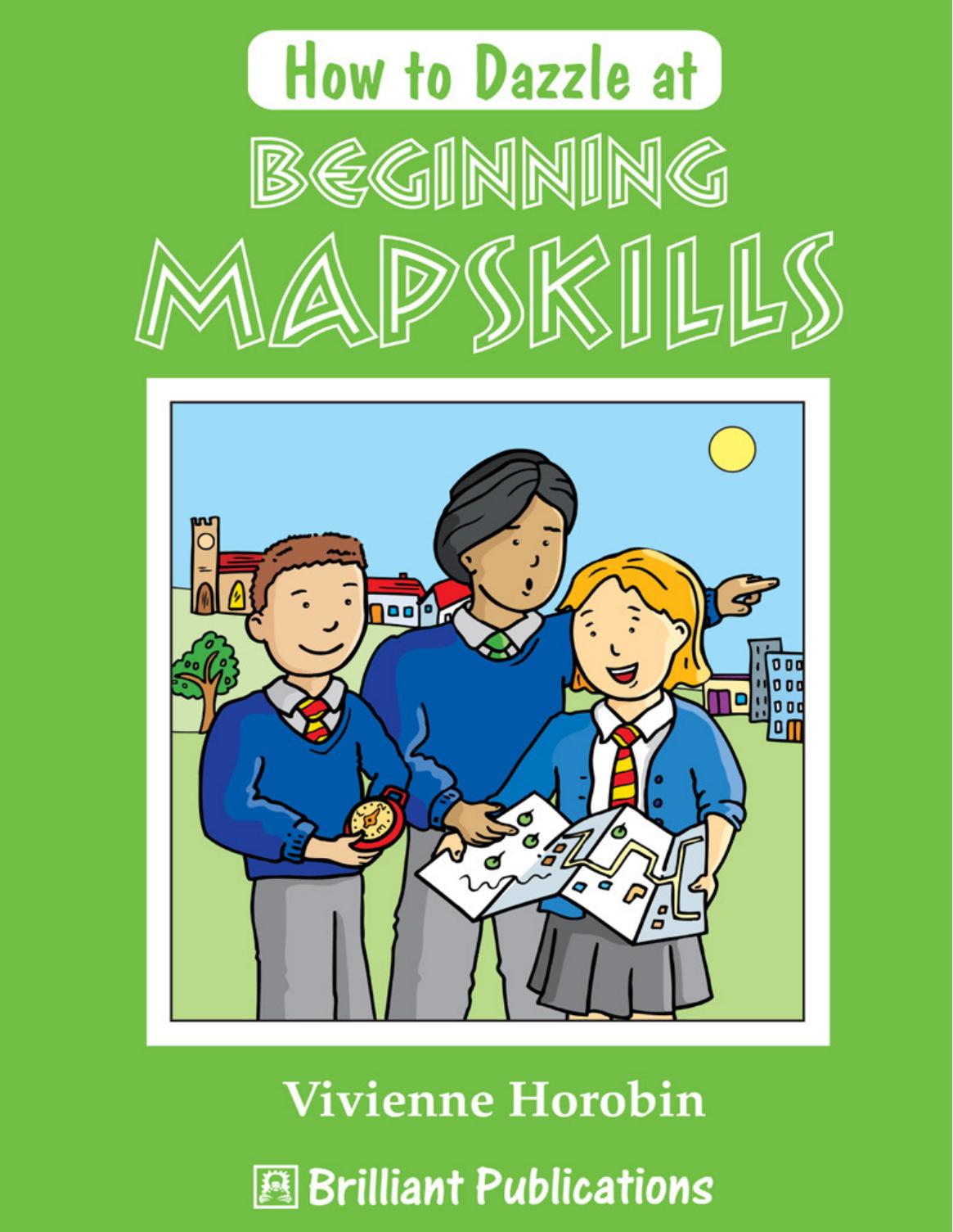 How to Dazzle at Beginning Mapskills by Vivienne Horobin