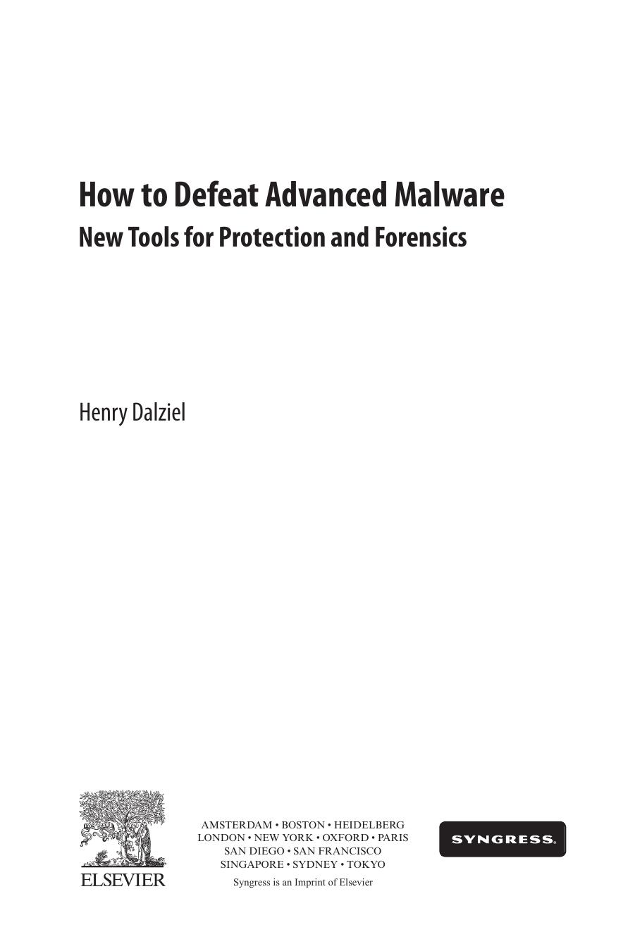 How to Defeat Adanced Malware: New Tools for Protection and Forensics by 4<8=8AB@0B>@