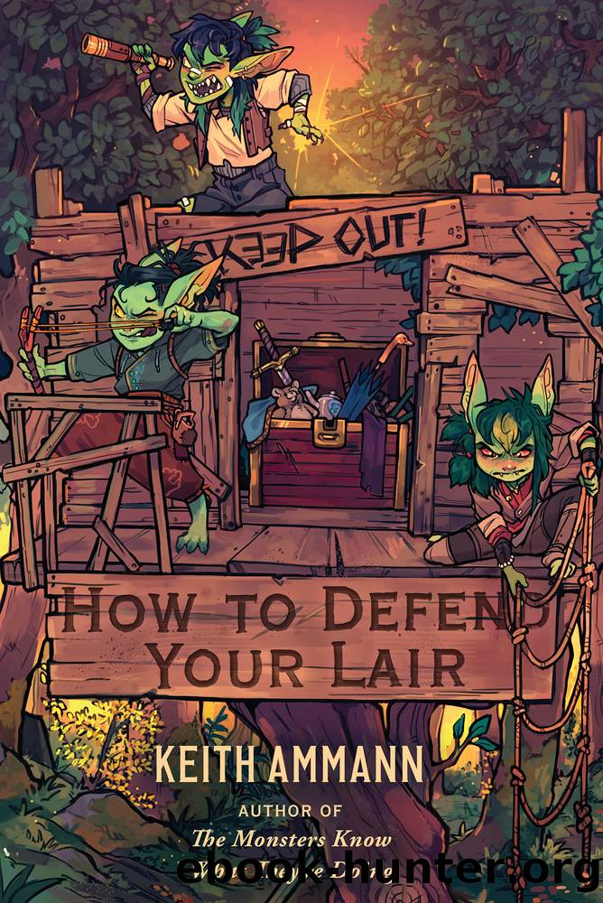 How to Defend Your Lair by Keith Ammann