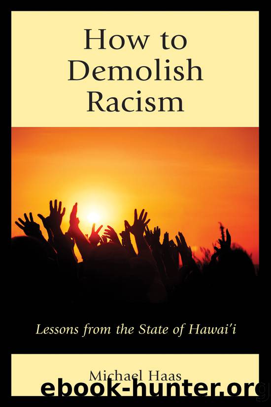 How to Demolish Racism by Haas Michael;