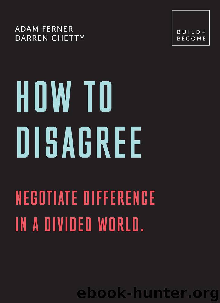How to Disagree by Adam Ferner