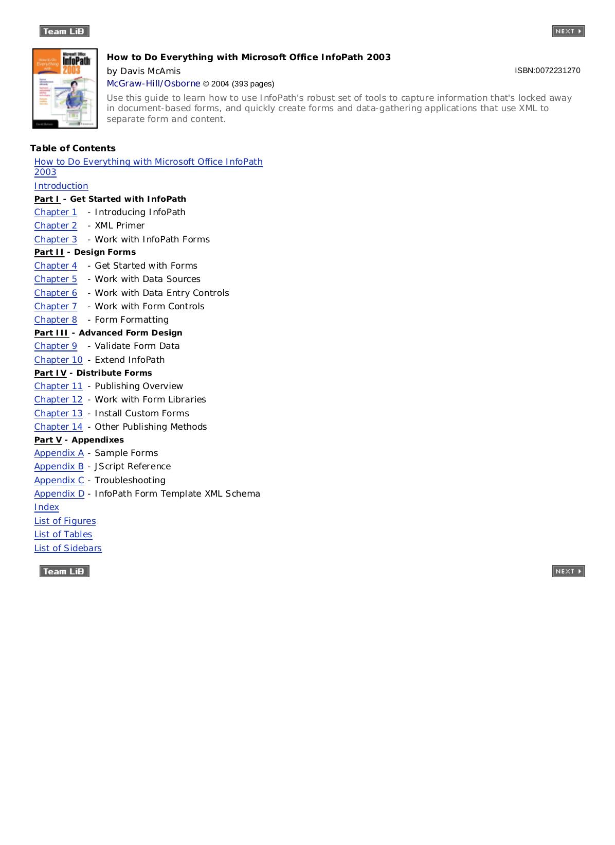 How to Do Everything with Microsoft Office InfoPath 2003 by Peter Kent Jill Finlayson