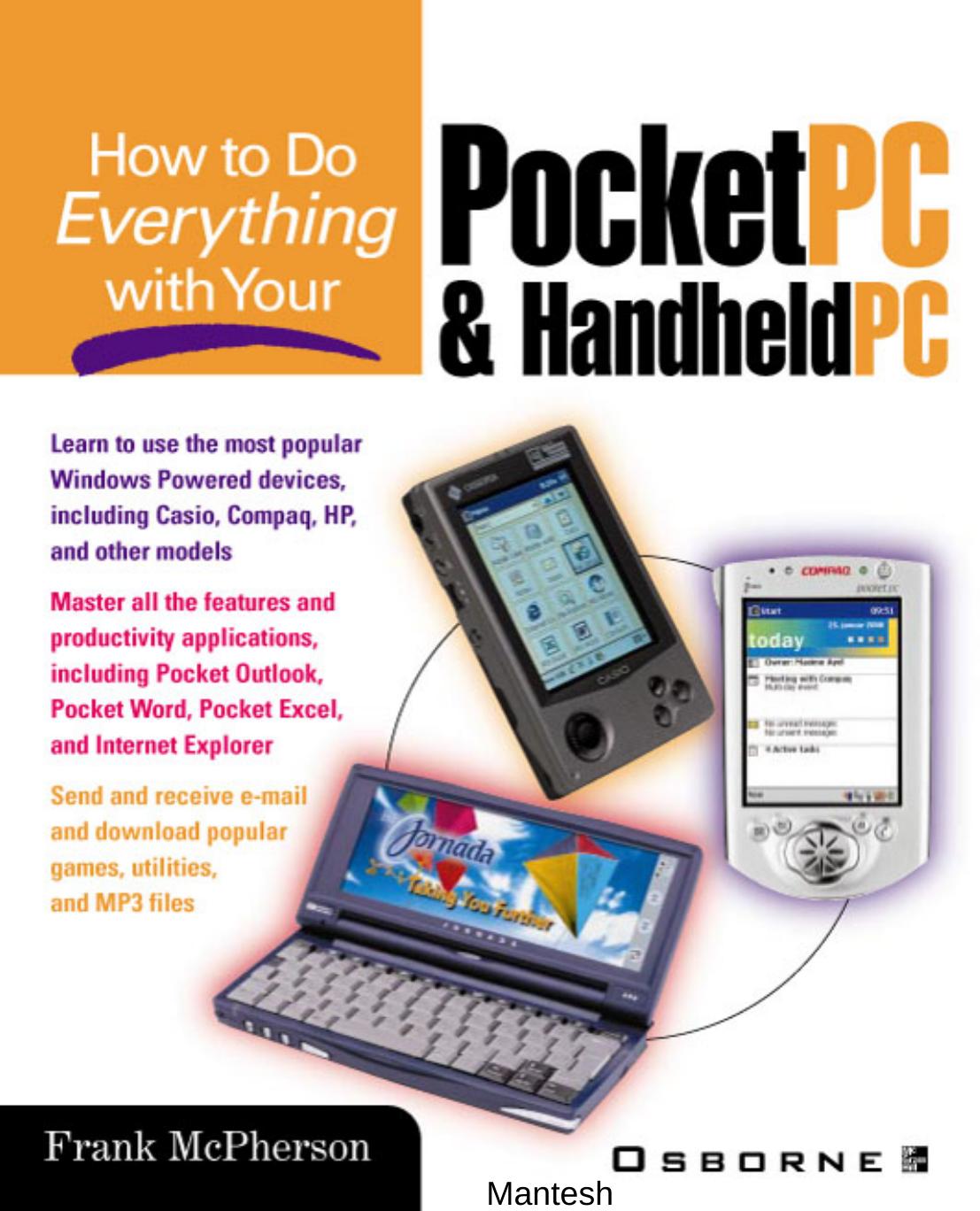 How to Do Everything with Your Pocket PC and Handheld PC by Unknown