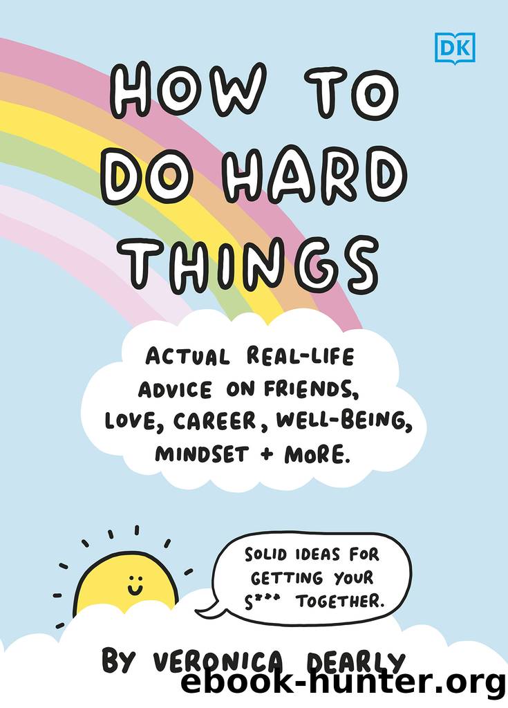 How to Do Hard Things by Veronica Dearly