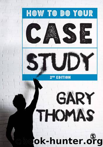 How to Do Your Case Study by Gary Thomas