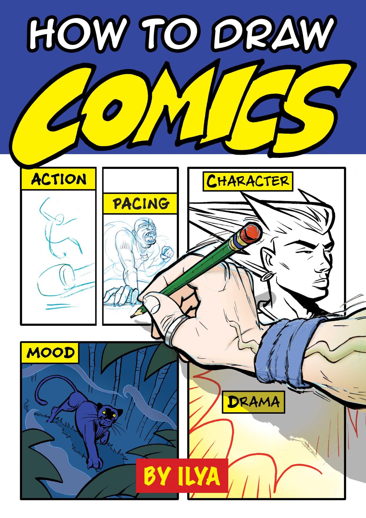 How to Draw Comics by Ilya