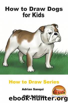 How to Draw Dogs for Kids by Adrian Sanqui