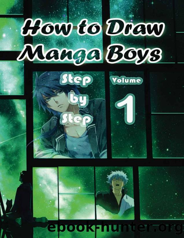 How to Draw Manga Boys Step by Step Volume 1 by Studios Water