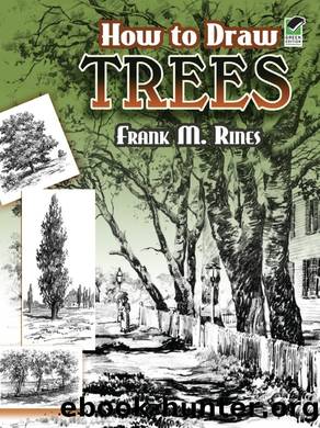 How to Draw Trees by Frank M. Rines