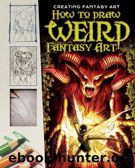 How to Draw Weird Fantasy Art by Steve Beaumont