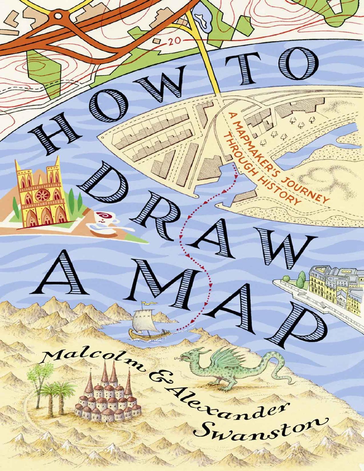 How to Draw a Map by Malcolm Swanston
