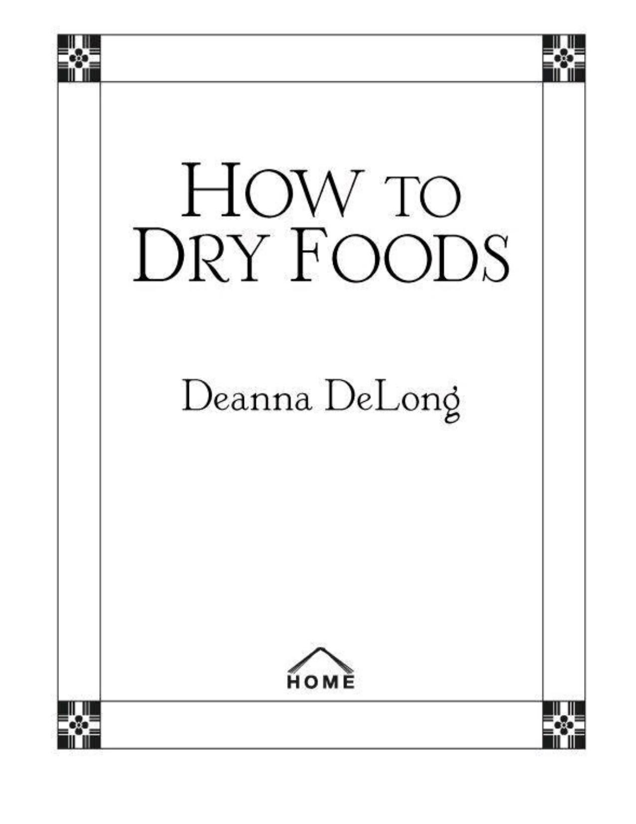 How to Dry Foods by Deanna Delong
