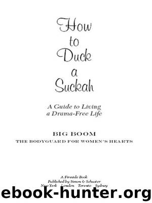 How to Duck a Suckah by Big Boom