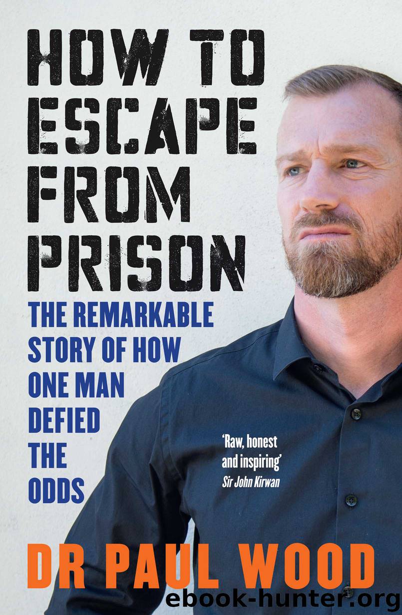 How to Escape from Prison by Paul Wood