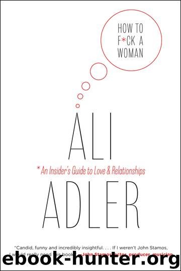 How to F*ck a Woman by Ali Adler
