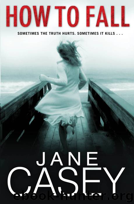 How to Fall by Jane Casey