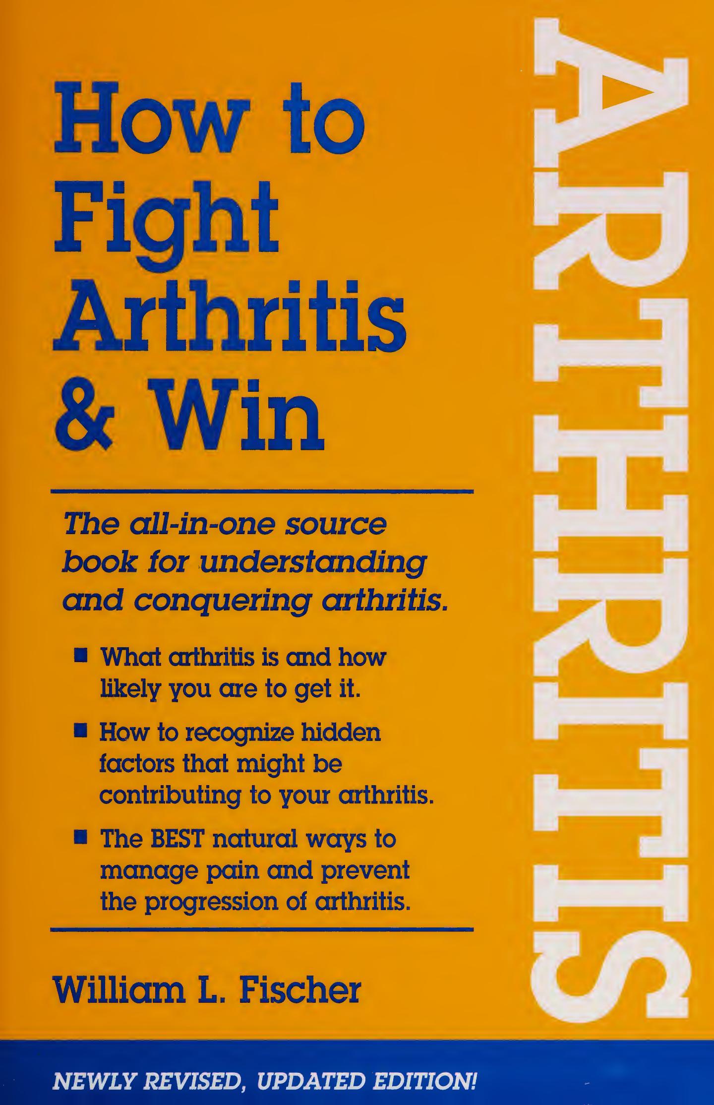 How to Fight Arthritis & Win by William L. Fischer