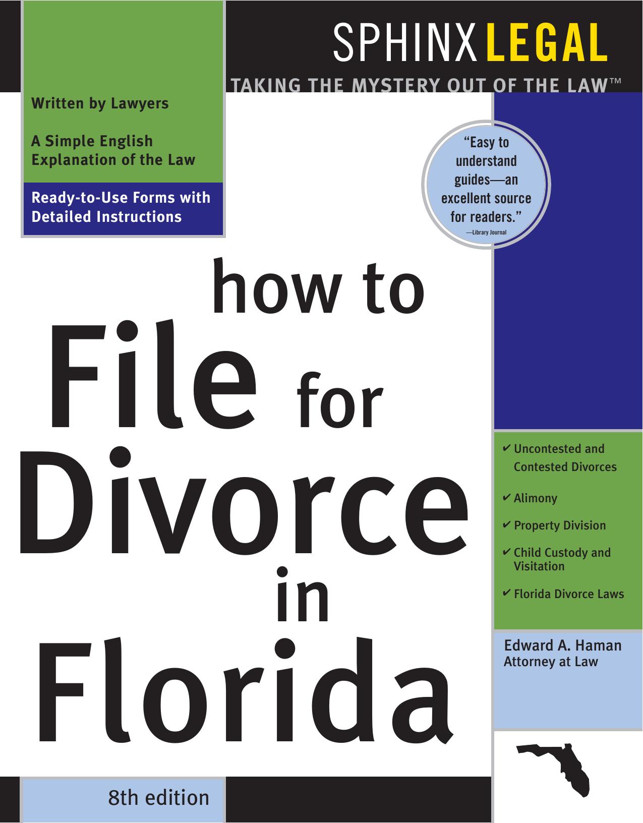 How to File for Divorce in Florida (Legal Survival Guides) by Edward A. Haman