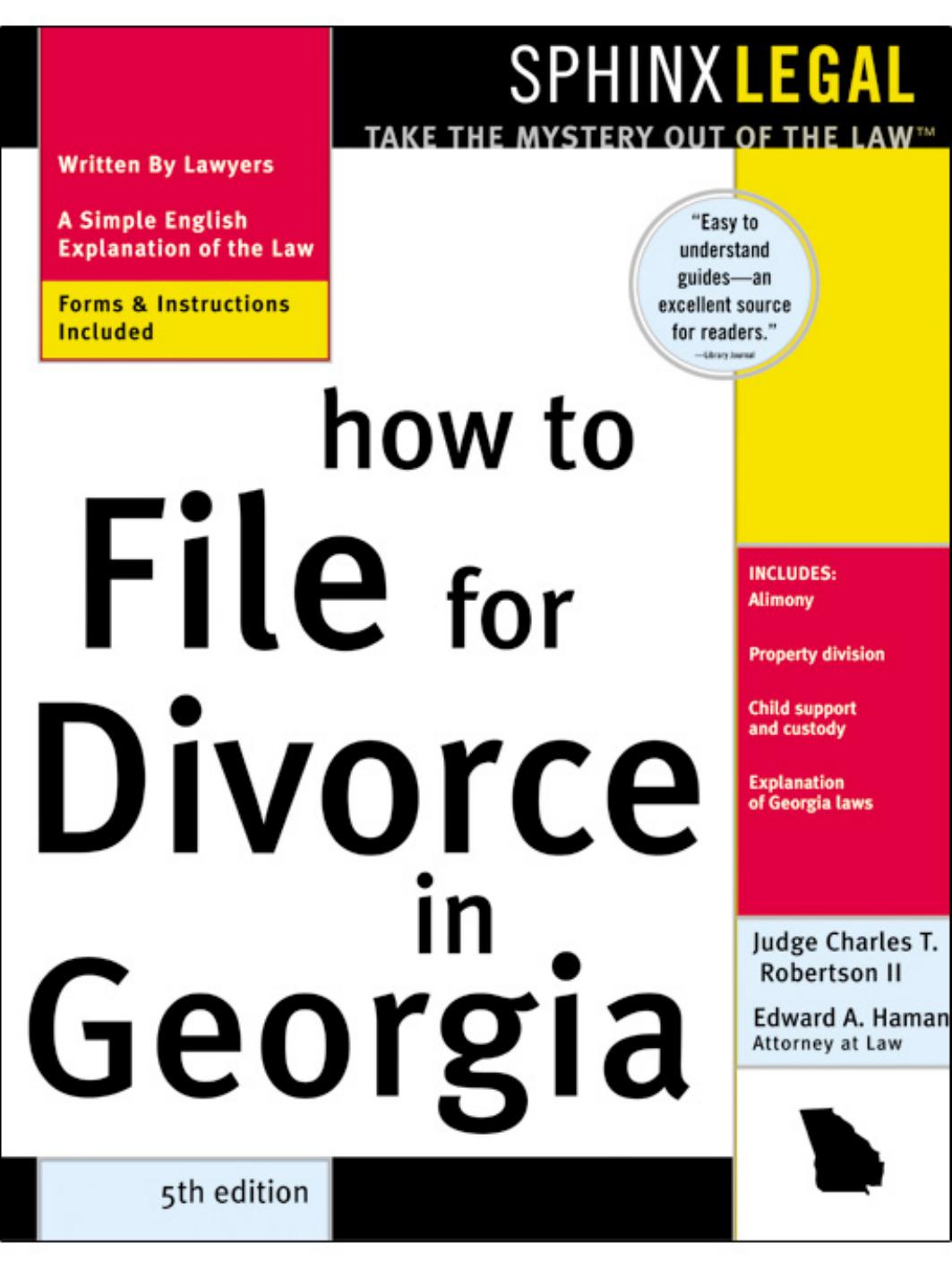 How to File for Divorce in Georgia (Legal Survival Guides) by Charles T. Robertson Edward A. Haman
