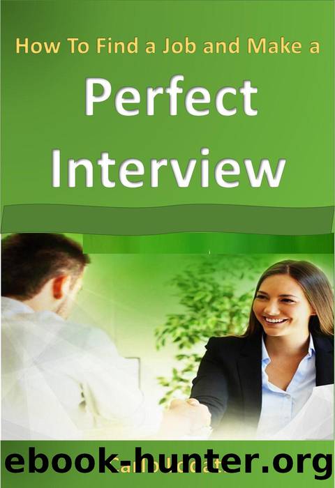 How to Find a Job and Make a Perfect Interview by CARLO LODATI