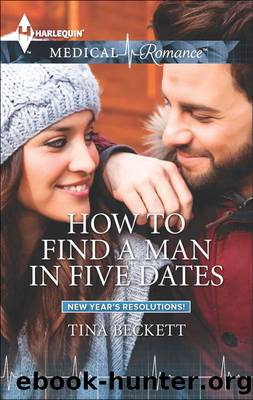 How to Find a Man in Five Dates by Tina Beckett