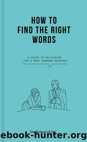 How to Find the Right Words by Alain de Botton