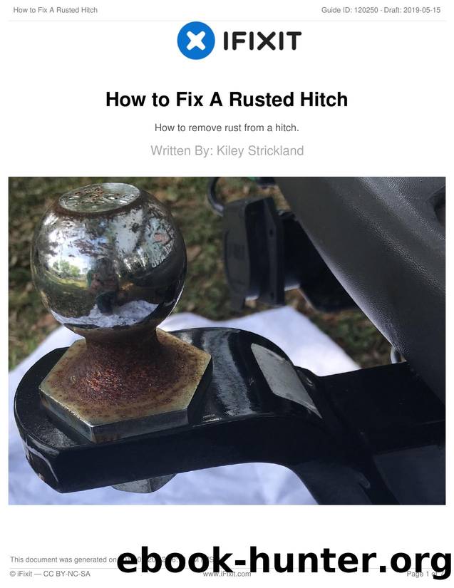 How to Fix A Rusted Hitch by Unknown
